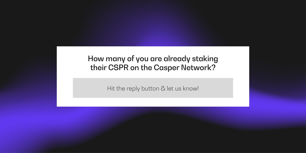 Casper Network Staking
