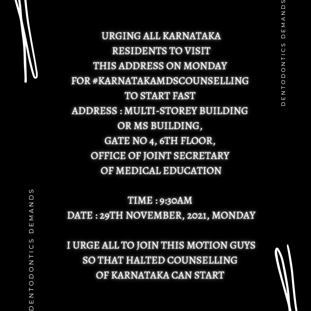 dentodontics's tweet photo. URGING ALL KARNATAKA
RESIDENTS VISIT 
THIS ADDRESS ON MONDAY 
 #KARNATAKAMDSCOUNSELLING 
ADDRESS:
Multi-Storey Building or MS Building, 
gate no 4, 6th floor, 
office of joint secretary of Medical education

TIME : 9:30am 

DATE: 29/11/2021 MONDAY
@VCRguhs @DHFWKA @CMofKarnataka https://t.co/KtH0HMIFis