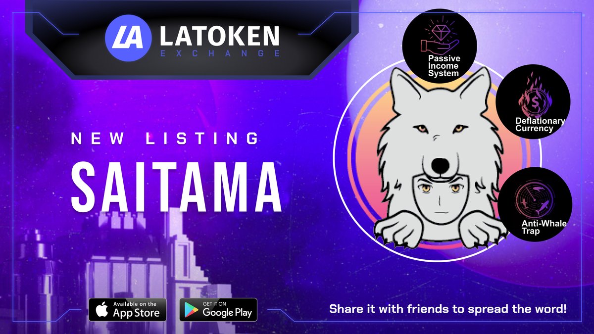 SAITAMA is live on #LATOKEN

@InuSaitama is a community-driven token/platform that wants to develop solutions to educate the next generation of investors and make crypto simple and safe for everyone.

Trade now: go.latoken.com/SAITAMA