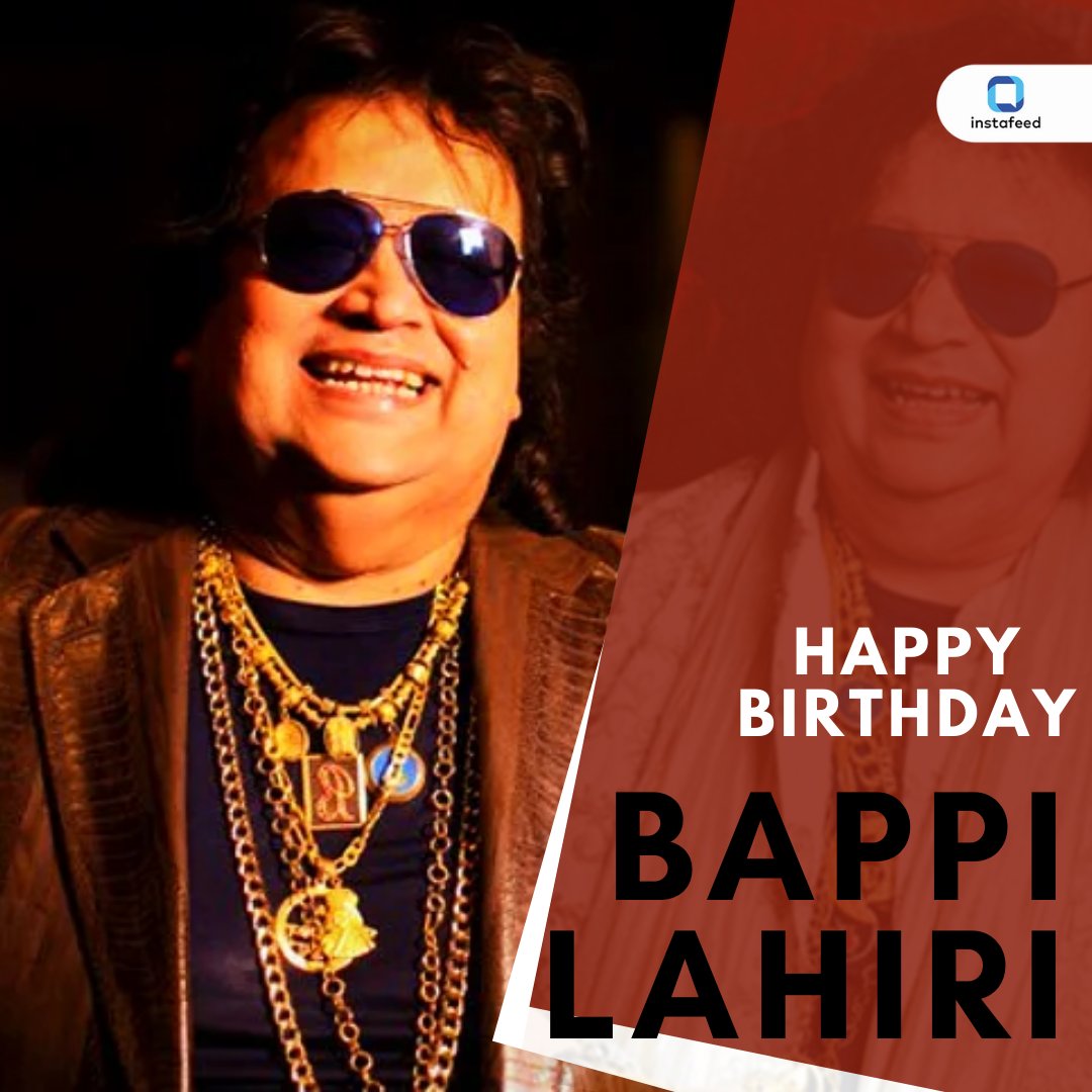 Happy Birthday  Bappi Lahiri ..turned 69 today      
