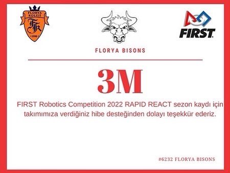 3M’e destekleri için çok teşekkür ediyoruz!

We are so thankful to 3M for supporting us!

#florya_koleji
#floryabisons
#team6232
#firstroboticscompetition
#frcturkey
#fyukselfound