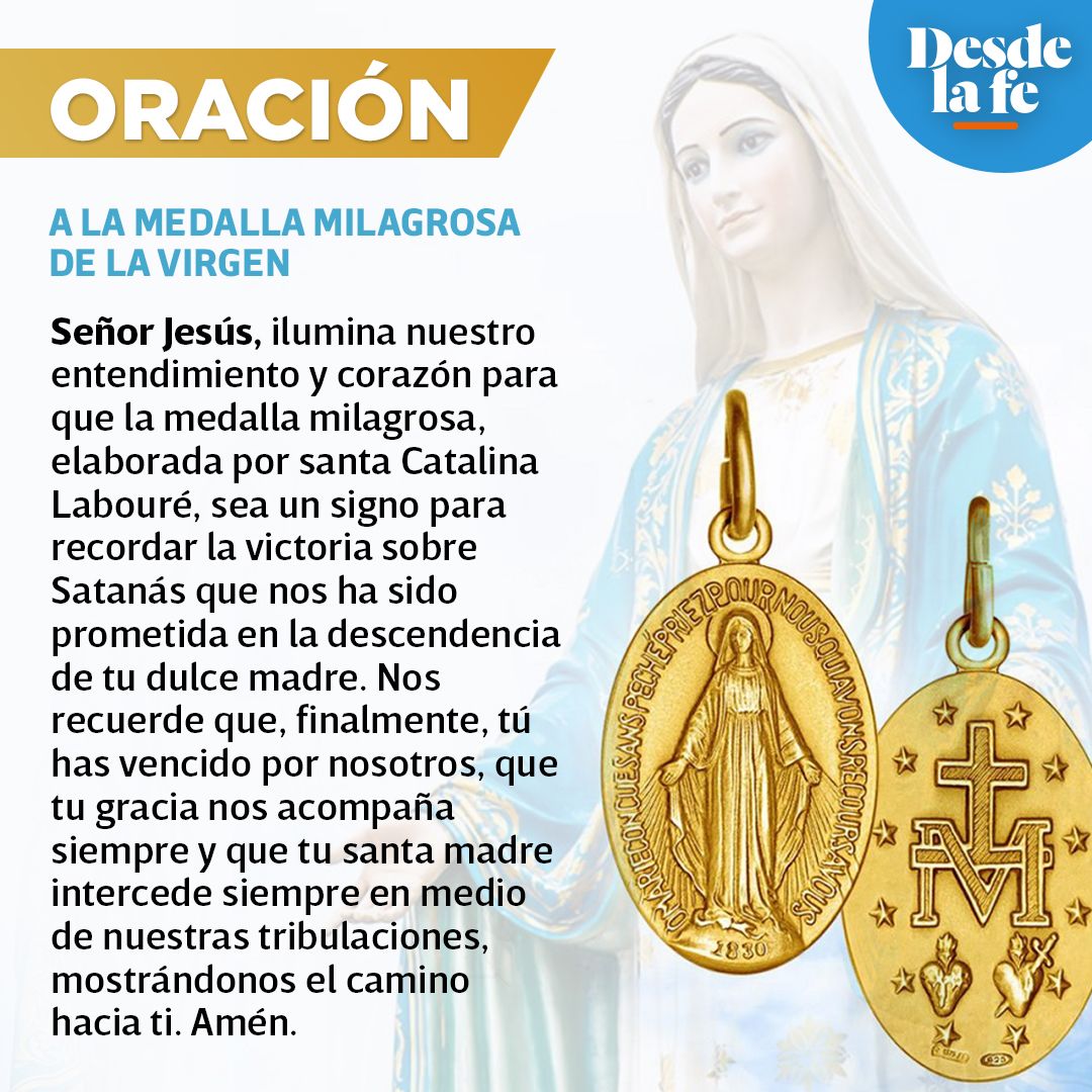 Desde la fe on X: Hoy celebramos a la Medalla Milagrosa de la Virgen. ¡Te  compartimos esta hermosa oración!👉   / X