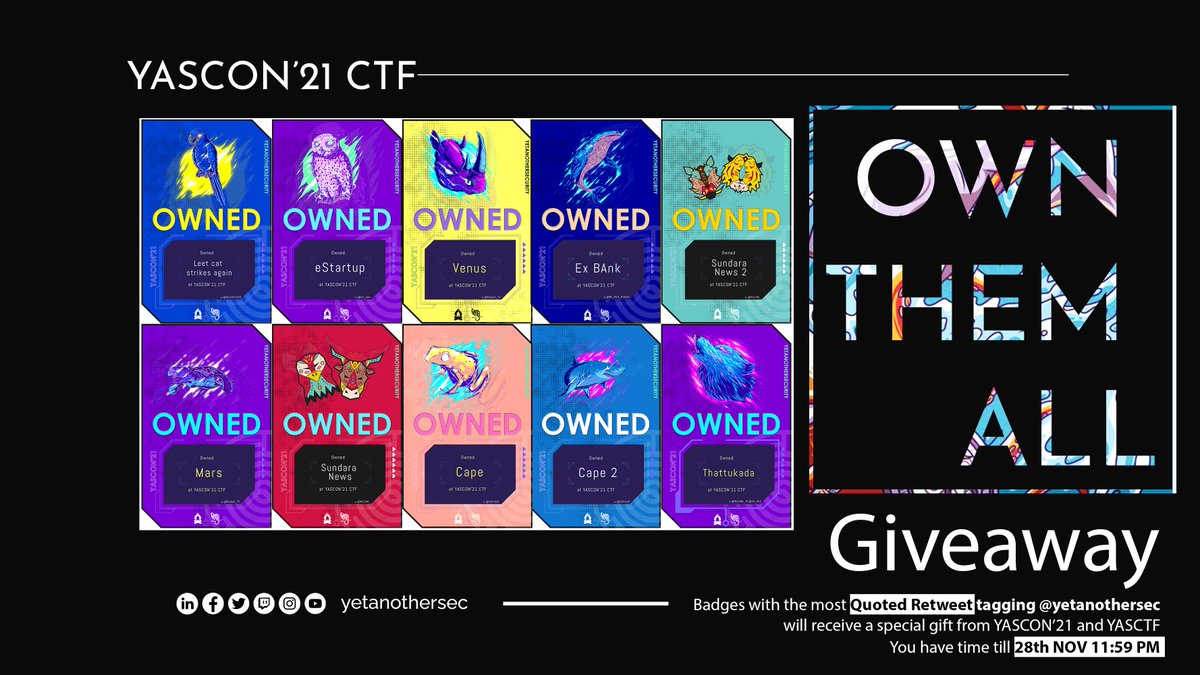 yetanothersec's tweet photo. BADGE RETWEET | GIVEAWAY ALERT | YASCON'21 CTF

Badges with the most "Quoted Retweet" tagging 
@yetanothersec  will receive a special gift from YASCON’21 and YASCTF. You have time till 28th NOV 11:59 PM IST !! Hurry UP !!

@TCMSecurity 
  
@Bugcrowd 
  
@ehackifytrainin https://t.co/HC3I8NJPIj