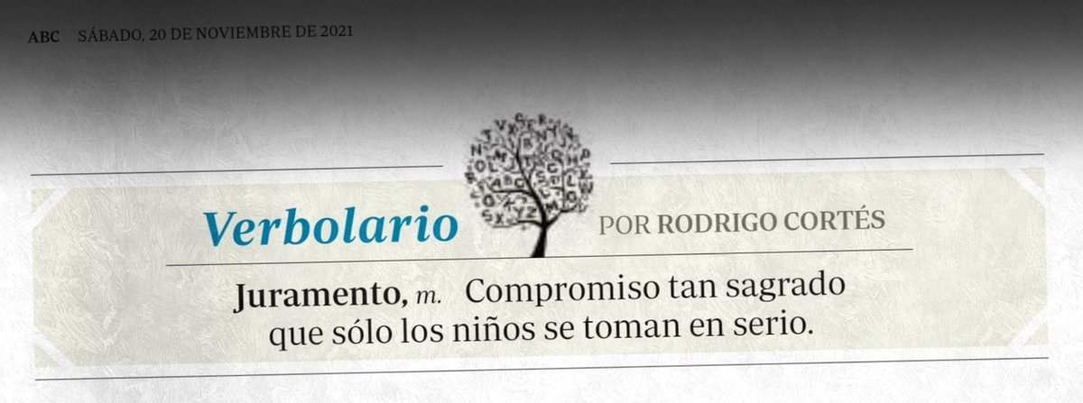Verbolario's tweet photo. «Juramento»; 20/noviembre/2021: voz n° MMCCLXXXIX @rodrigocortes https://t.co/RKBrAMKkfi