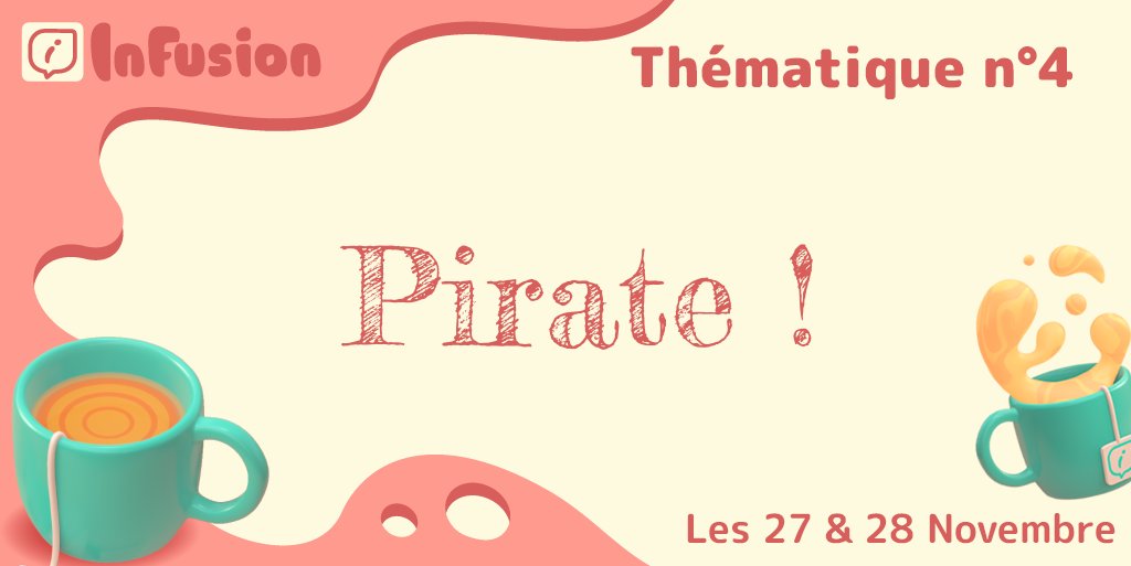 infusioninc_'s tweet photo. 🍵YARRR, c'est l'abordage chez Infusion !

Les pirates essayent de brider nos annonces, mais moussaillons on tient vaille que vaille. Et donc en ce vendredi, c'est l'heure de dérouler un peu nos émissions live de ce Samedi !

https://t.co/ewJhELvIji 👈👈 https://t.co/8rkg4zy61G