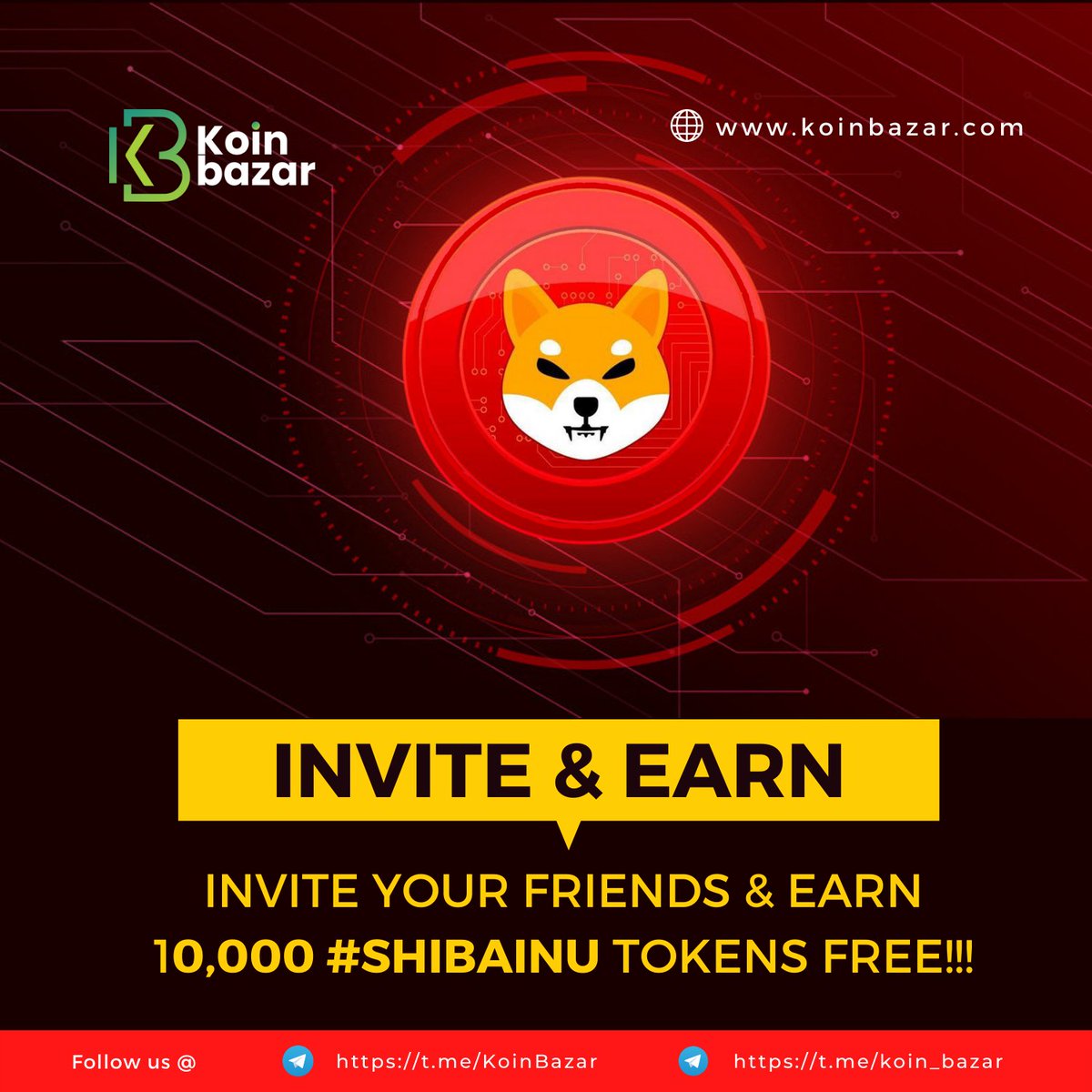 KoinBX's tweet photo. ⚡️Koinbazar Trading App Referral Program⚡️
Users now #refer your friends to download the #Koinbazar App & earn 10,000 #shiba tokens instantly to your Koinbazar wallet.
Visit here for more info 👉 https://t.co/pUX53Vk6it
#referral #invite #ShibArmy #referfriend #earncrypto https://t.co/seDphO0cvE
