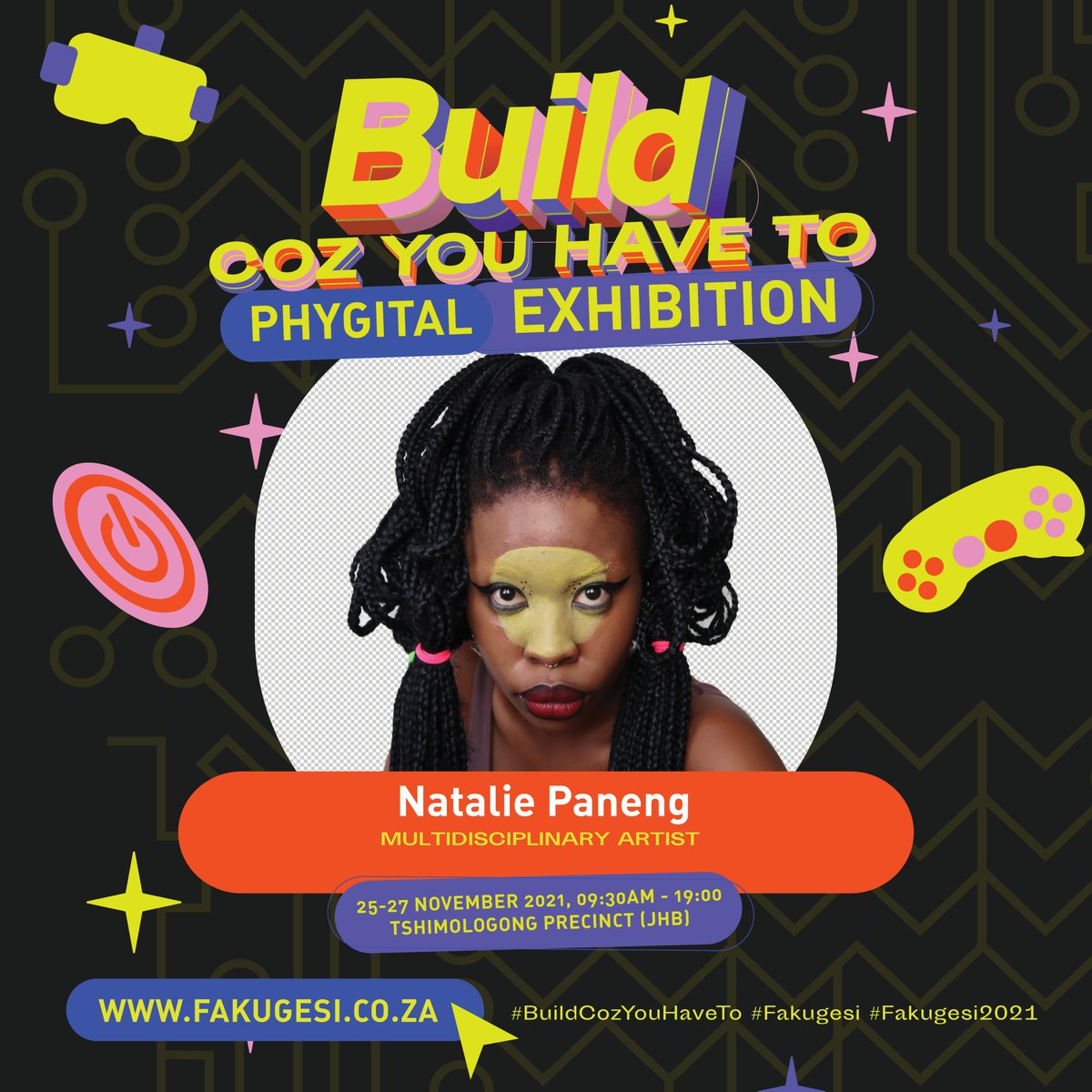 fakugesi's tweet photo. Today's the last day to check out the #BuildCozYouHaveTo physical exhibition at the @TshimologongIT Precinct in Joburg. These are some of the artists that have featured in the phygital exhibition:
@NataliePaneng ; @grimmz_sa ; @where_it_rains
We hope to see you soon. https://t.co/iE8TLeZEPS