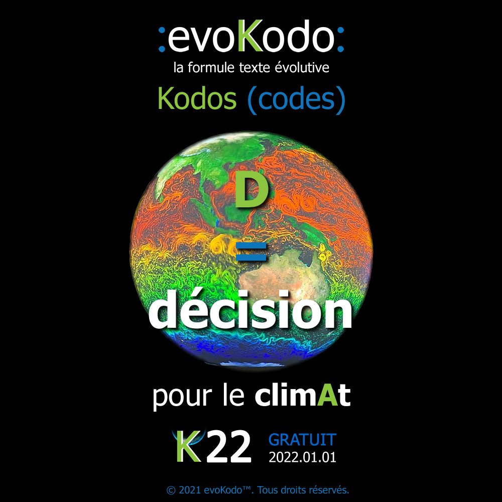 evoKodo's tweet photo. pour le #climAt🌎

D = #décision

🚀2e 💚#Kodo (#coDe) 💚#K22fr Dévoilé

❓quelle est la #significAtion Des autres 💚#Kodos de la formule #texte qui sera Dévoilée le 2022.01.01❓

#gratuit #nouveau #écriture #lecture #mots #MotsCachés #énigme #UrgenceClimatique #environnement https://t.co/js0NyggtLd