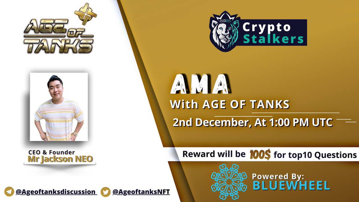 Crypto Stalkers (@stalkerscrypto) on Twitter photo 📢 We're thrilled to announce #AMA with <a href="/AgeOfTanksNFT/">Age Of Tanks Official</a> on 2nd Dec <a href="/1PM/">໊</a> UTC
Powered: <a href="/BluewheelC/">Bluewheel Capital</a>
💰 Reward: 100$
📍 Venue: t.me/thecryptostalk…
〽️ Rules:
✅ Follow <a href="/StalkersCrypto/">Crypto Stalkers</a> <a href="/AgeOfTanksNFT/">Age Of Tanks Official</a> <a href="/BluewheelC/">Bluewheel Capital</a>
✅ Like & RT
✅ Comment Questions & Tag 3 Friends with BEP20 address 📢 We're thrilled to announce #AMA with <a href="/AgeOfTanksNFT/">Age Of Tanks Official</a> on 2nd Dec <a href="/1PM/">໊</a> UTC
Powered: <a href="/BluewheelC/">Bluewheel Capital</a>
💰 Reward: 100$
📍 Venue: t.me/thecryptostalk…
〽️ Rules:
✅ Follow <a href="/StalkersCrypto/">Crypto Stalkers</a> <a href="/AgeOfTanksNFT/">Age Of Tanks Official</a> <a href="/BluewheelC/">Bluewheel Capital</a>
✅ Like & RT
✅ Comment Questions & Tag 3 Friends with BEP20 address