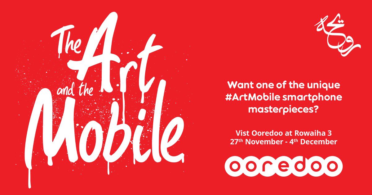 🔴✨
Ooredoo Qatar is proud to be Platinum Sponsor of Rowaiha 3, helping young entrepreneurs to showcase their products internationally. Check out the 30 smartphone masterpieces on sale from The Art and The Mobile,