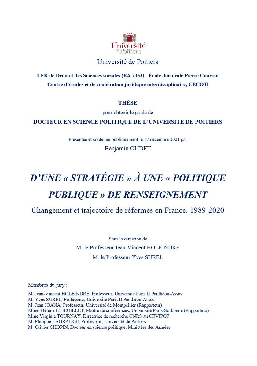ça se passera donc à <a href="/UnivPoitiers/">Université de Poitiers</a> le 17 décembre, pour la soutenance de ma thèse sur la politique publique de renseignement en France 😀🕵️‍♂️💪. Thèse réalisée au sein du laboratoire <a href="/CECOJI_UP/">CECOJI-UP</a> !