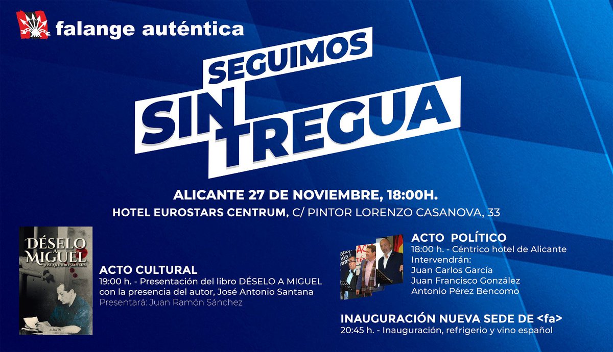 fautentica's tweet photo. En Alicante. Sin Tregua, por el Pan, la Justicia y la fortaleza de una Patria como la única herramienta que puede hacerlas  posible. https://t.co/NNAA6c1Dhw