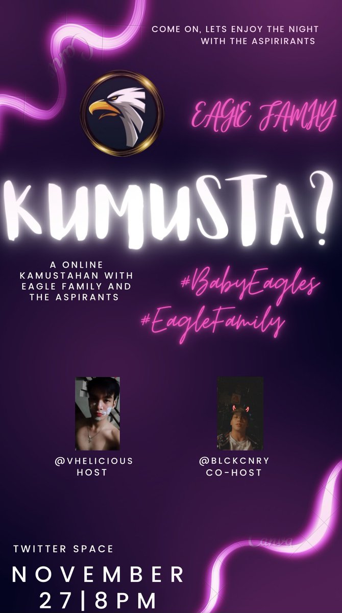 fam_eagle's tweet photo. Malugod na paanyaya mula sa pamilyang agila na ikaw ay makidalo ngayong gabi sa "Online Kamustahan"  bandang alas otso ng gabi hanggang alas diyes ng gabi kasama ang mga Eagle Aspirants  #BABYEAGLES sa ika-27 ng Nobyembre, 2021

Mga Punong -abala: @vheliciouso at @BlckCnry21 https://t.co/idsxy8rpId