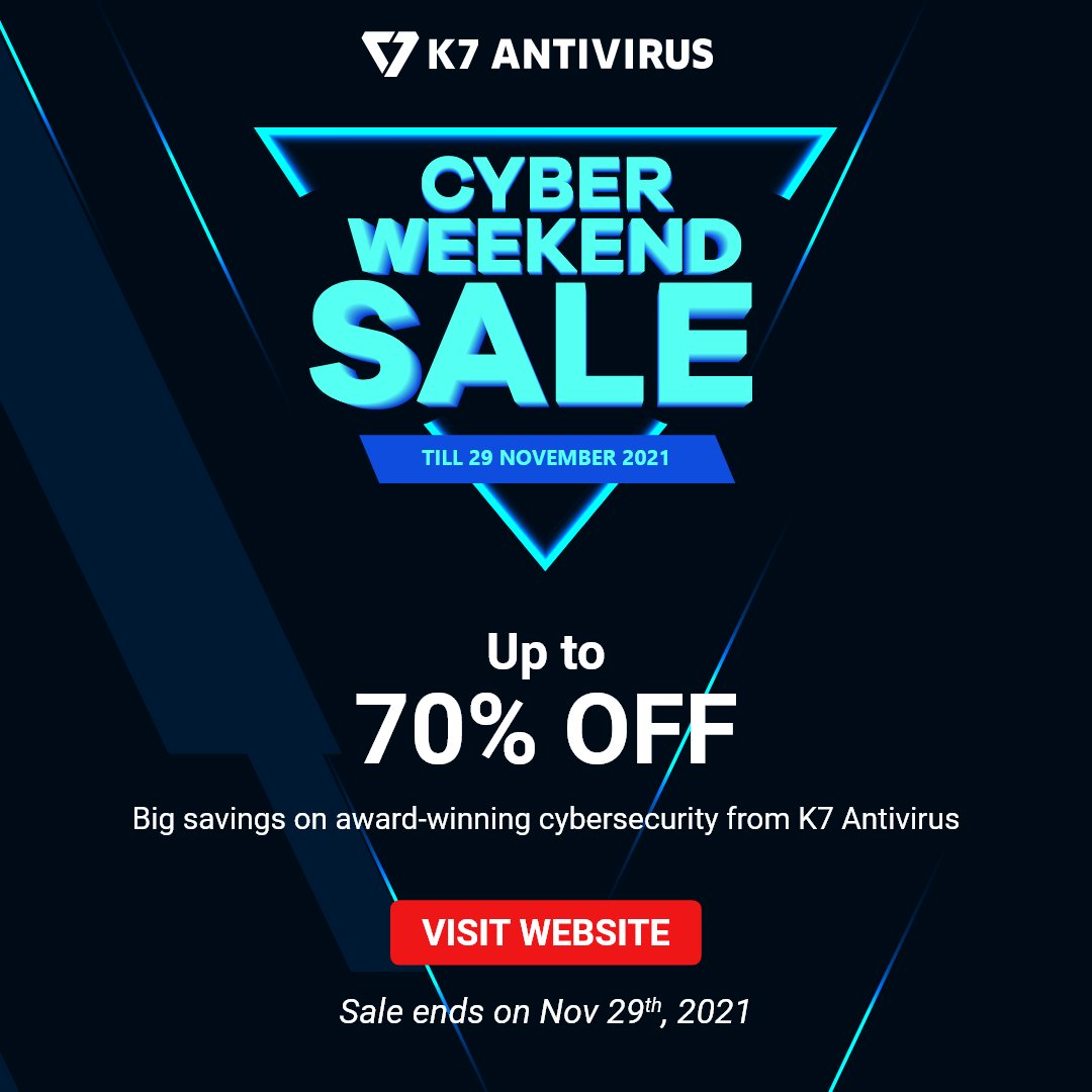 k7computing's tweet photo. Save big on #cyberweekend Sale! Up to 70% off on K7 Antivirus.
View offers: https://t.co/dUFTGARv0g
#CyberWeekend #cybersecurity #cyberweekendsale https://t.co/n0nb9CxNDl