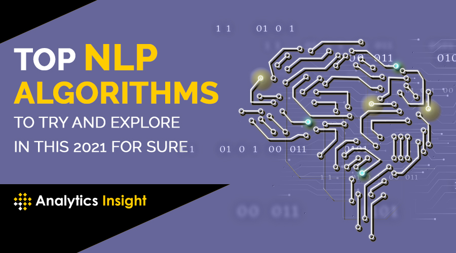 analyticsinme's tweet image. Top NLP Algorithms to Try and Explore in this 2021 for Sure
zcu.io/s8Gh 
#NLP #NLPAlgorithms #NaturalLanguageProcessing #NaturalLanguageProcessingAlgorithms #MachineLearning #AnalyticsInsight #AINews #AnalyticsInsightMagazine
