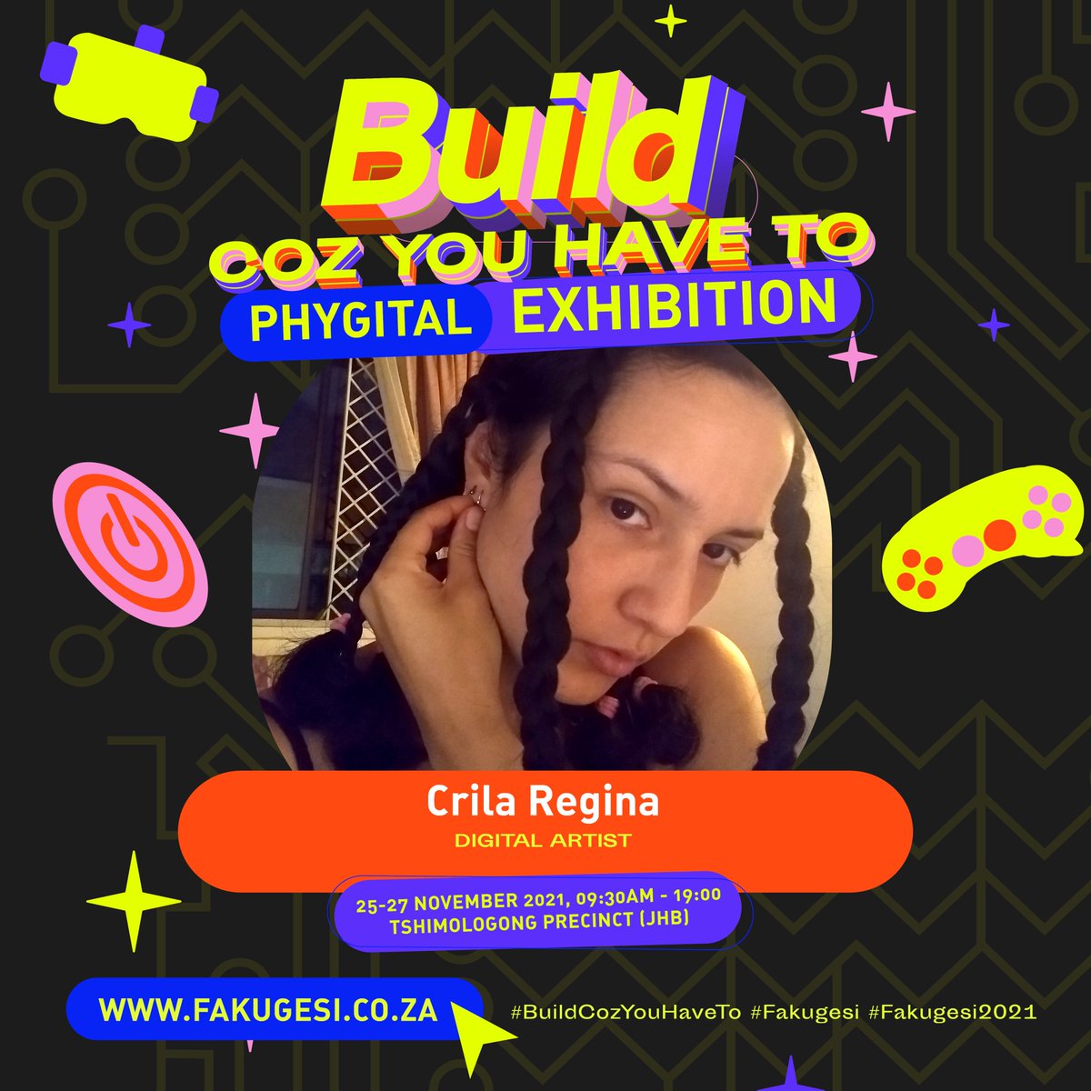 fakugesi's tweet photo. #BuildCozYouHaveTo Phygital Exhibition exhibitors:
@Xabiso_Vili @uxdlozi & @blackvillage @TshimologongIT @AnaMariaBaq
Find more info here: https://t.co/kQmfQ8lXCz https://t.co/ApsgRI8PbU