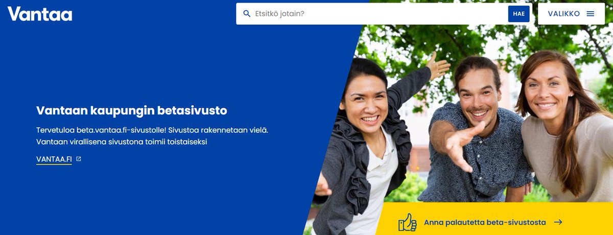 VantaanKaupunki's tweet photo. Beta on auki ja tältä se näyttää!
Testaa ja kerro meille mikä toimii ja mikä ei.
Tykkää ja retwiittaa, niin sivustotaikurit kiittää. 😉
▶️ ▶️ https://t.co/29w8xuL6A5 ◀️ ◀️
#Vantaa #Verkkosivut #Uudistus #Betatesti #Testaa #Palaute https://t.co/oYWQkQXyLJ