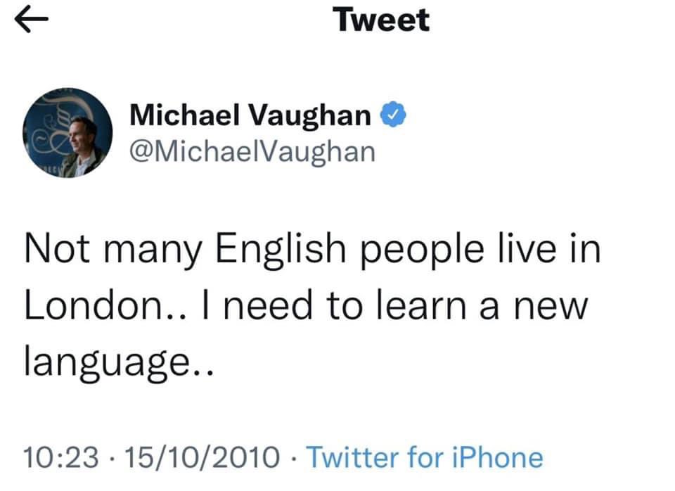 As we all hearing the denial of racism from #MichaelVaughan @michaellVaughan I am just reminded of the type of tweets he sent to give us an indication of his mindset and thinking in 2010. #AzeemRafiq