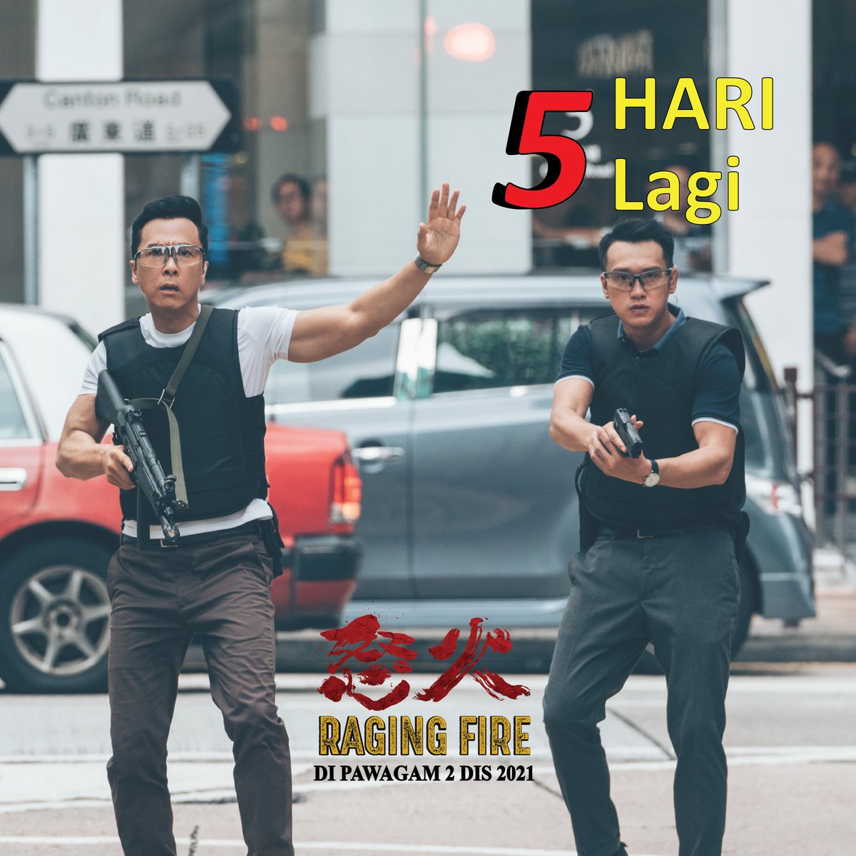 Infinityentmrkt's tweet photo. #RagingFire lagi 5 hari nak tayang.. Jom weii serbu panggung cepat!!
Ada sarikata BM tau...

Pemegang lesen dan pengedar: #LotusFiveStar
Rakan pemasaran：#infinityentertainmentmarketing

#DonnieYen甄子丹 #NicholasTse謝霆鋒 #ragingfire #donnieyen #NicholasTse #bennychan https://t.co/XVY7nfbKVS