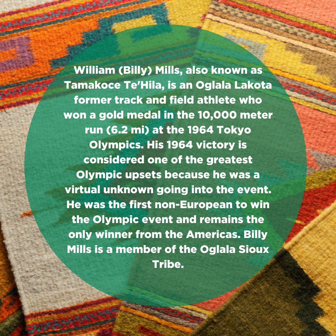 William (Billy) Mills, also known as Tamakoce Te'Hila, is an Oglala Lakota former track and field athlete. He was the first non-European to win the Olympic event and remains the only winner from the Americas. Source: indianyouth.org/who-we-are/bil…