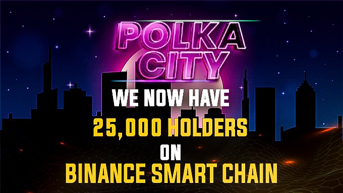 PolkaCity's tweet photo. We have reached 25,000 $POLC holders and 174K transfers on #BSC! The next target is 30,000 holders! You will notice #Polkacity at one point @cz_binance
 @binance!

https://t.co/lo9uOFLEVh

#Pancakeswap #Uniswap #Metaverse #Gamefi #Polkadot #metaversegame  #NFT #NFTs #Gaming https://t.co/yT0K3CgCtF