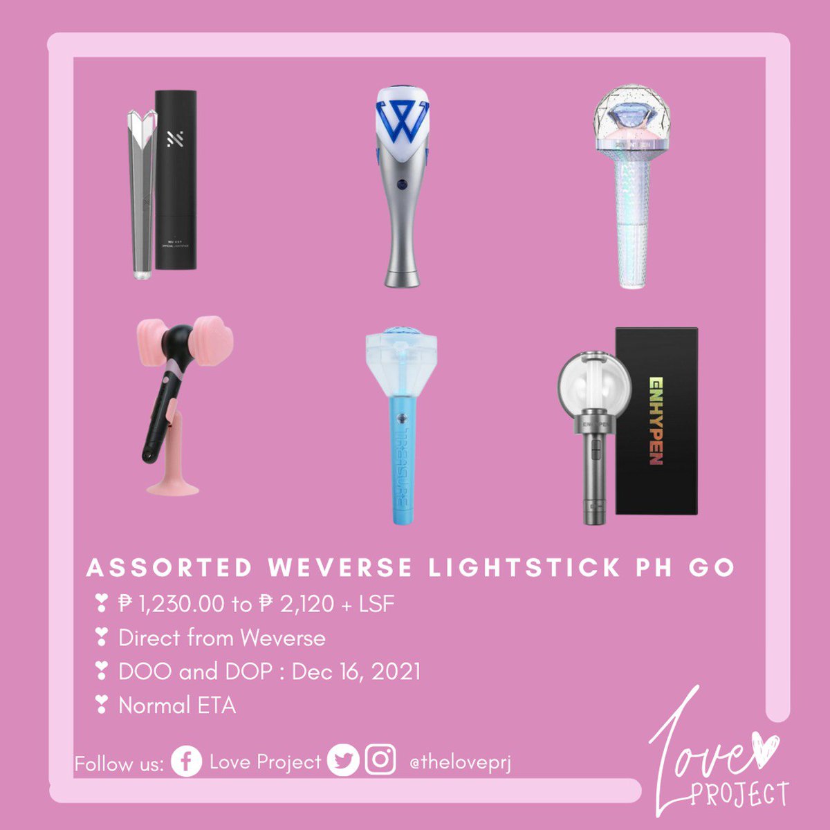 theloveprj's tweet photo. [PH GO] #LOVEprj

Assorted Official Lightsticks
❣ Php 1,230 to 2,120 + LSF
❣ Weverse 
❣ DOO &amp; DOP : Dec 16, 2021 
❣ Normal ETA

#LOVEprjGO #Nuest #enhypen #seventeen #winner #Blackpink #Treassure WTS LFB 

Form: https://t.co/mqxyyquazh https://t.co/Cu1G54bOck