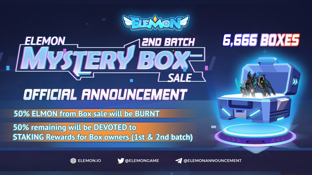 ElemonGame's tweet photo. 🔥 ELEMON MYSTERY BOX SALE 2ND BATCH OFFICIAL ANNOUNCEMENT 🔥
 
👉Time: X PM UTC, Nov 29, 2021 until all boxes are sold
👉Price: 350 ELMON/Box 
👉Quantity: 6,666 
👉Each account can buy a maximum of 1 Box

More details: https://t.co/rvDunyHAjG https://t.co/mLT9XXmMTY