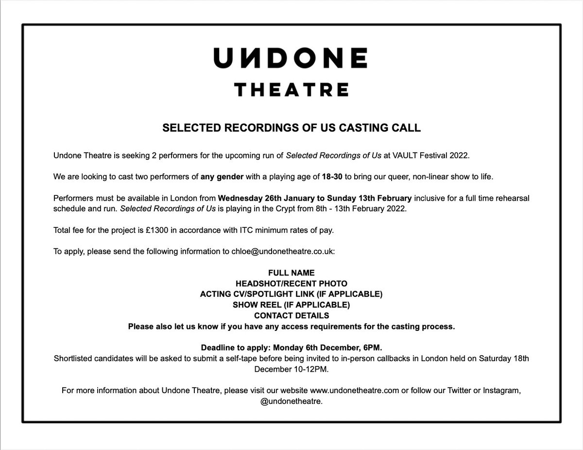 undonetheatre's tweet image. CASTING CALL!

We are looking for two brilliant performers to help us bring Selected Recordings of Us to life at #VAULTfestival 2022. 

More information can be found below and on our website here: undonetheatre.com/get-involved

#castingcall #lgbt #vaultqueers #theatre