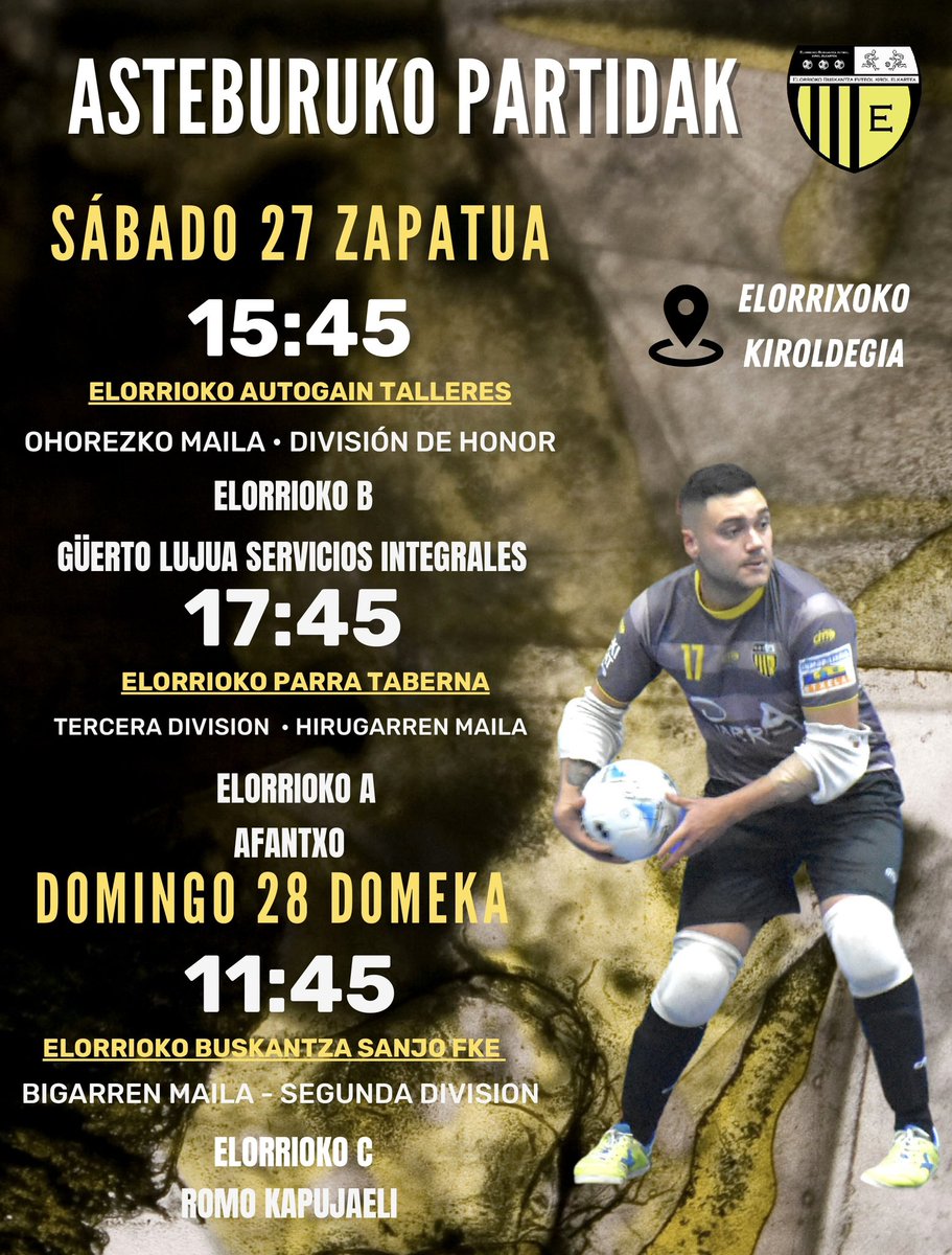 𝑨𝑺𝑻𝑬𝑩𝑼𝑹𝑼𝑲𝑶 𝑷𝑨𝑹𝑻𝑰𝑫𝑨𝑲 ⚡️

3 𝒕𝒂𝒍𝒅𝒆𝒆𝒏 𝒑𝒂𝒓𝒕𝒊𝒅𝒂𝒌, 𝑬𝒍𝒐𝒓𝒓𝒊𝒙𝒐𝒏!

ℍ𝕌ℝ𝔹𝕀𝕃𝔻𝕌 ℤ𝔸𝕀𝕋𝔼ℤ!

#elorrioko #aretofutbola #futbolsala #futsal #elorrio #kirola