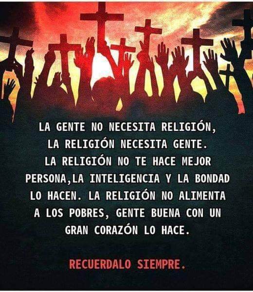 Las personas no necesitan religión...