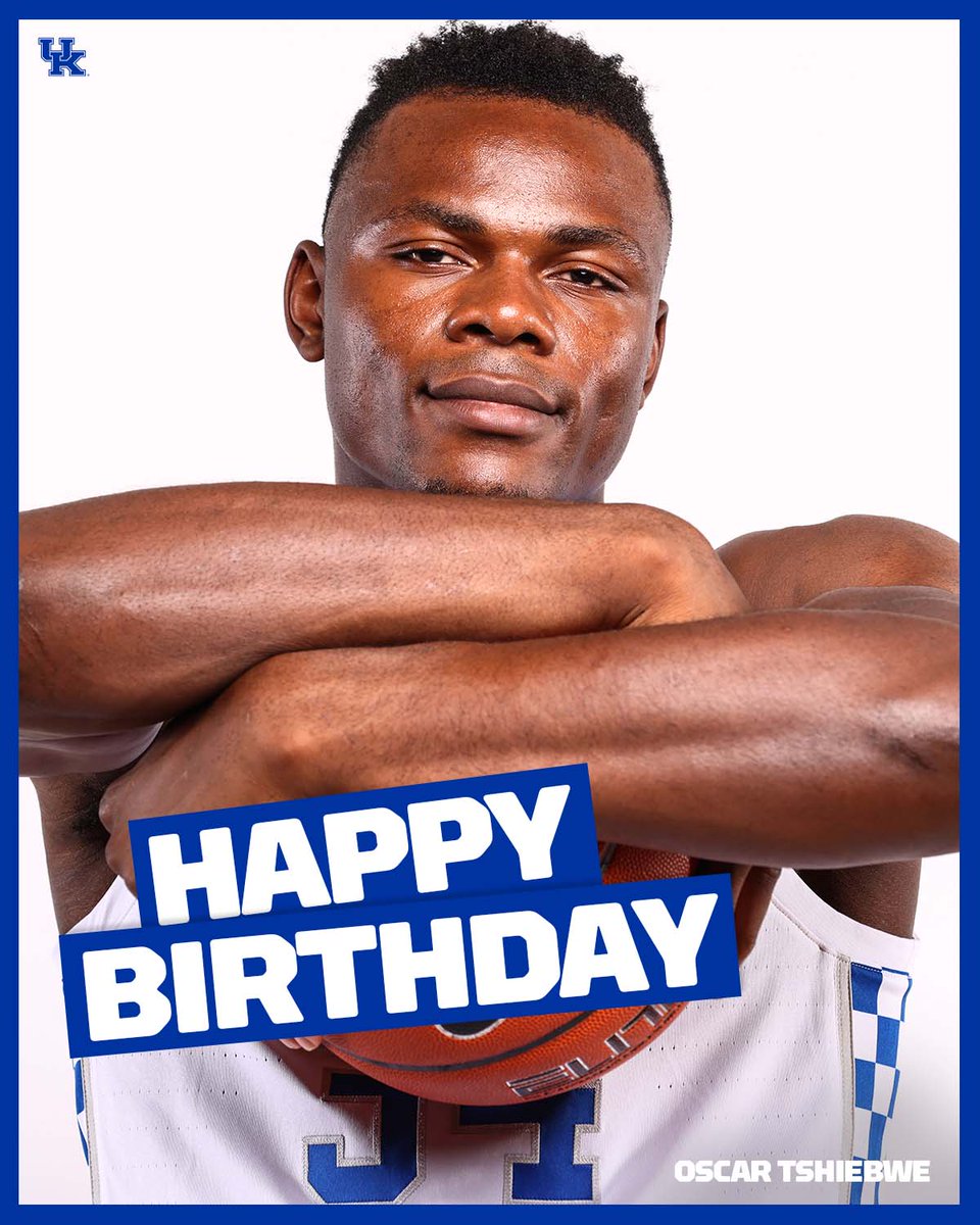 KentuckyMBB's tweet image. RT to wish @Oscartshiebwe34 a happy birthday! 🎉🥳