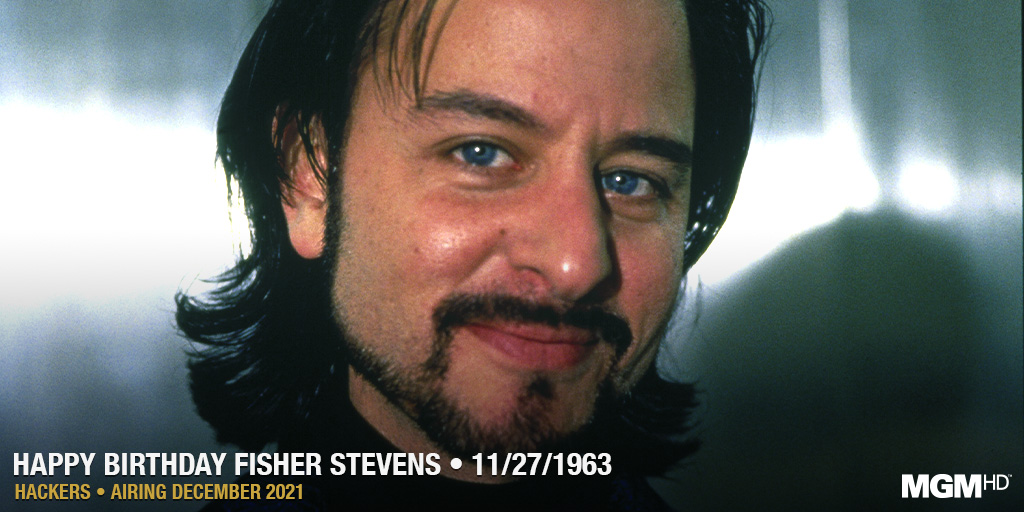 Wishing Fisher Stevens a Happy Birthday.  