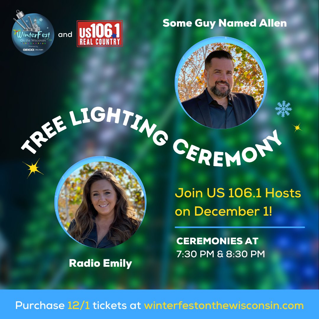 Ring in the holidays with @us1061's @someguyallen &amp; @emily1061 at #WinterFestontheWisconsin on Dec. 1 for a special tree lighting ceremony and meet-n-greet!

Tickets are selling fast, purchase 12/1 tickets here: bit.ly/3xf3FiO