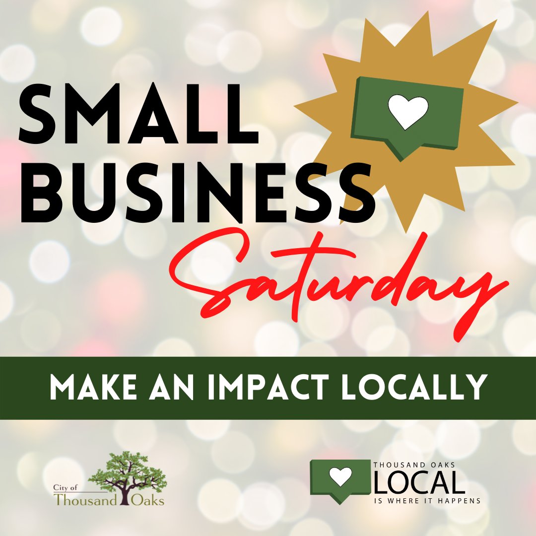 CityofTO's tweet photo. Its Small Business Saturday! Keeping it local helps your neighbors, friends, and family. Tag your favorite local business and share the joy with others! 🌳
---
#TOLocal #locallymade #thousandoaks #smallbusinesssaturday #smallbusiness https://t.co/hxqxu2tMww