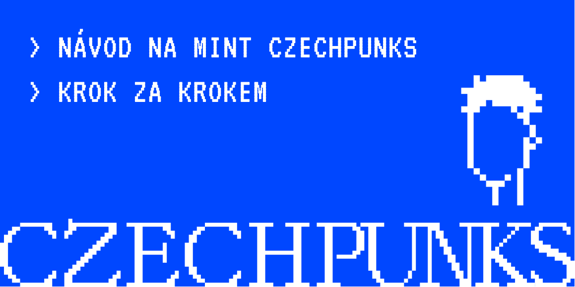 CzechPunks's tweet photo. 🚨 NÁVOD NA MINT CZECHPUNKS - KROK ZA KROKEM

Pokud jste ještě nikdy NFT nemintovali nebo si nejste jistí, jak to probíhá, tak jsme pro vás připravili návod s obrázky a pár tipů. 👇 https://t.co/fCvKzyucHP