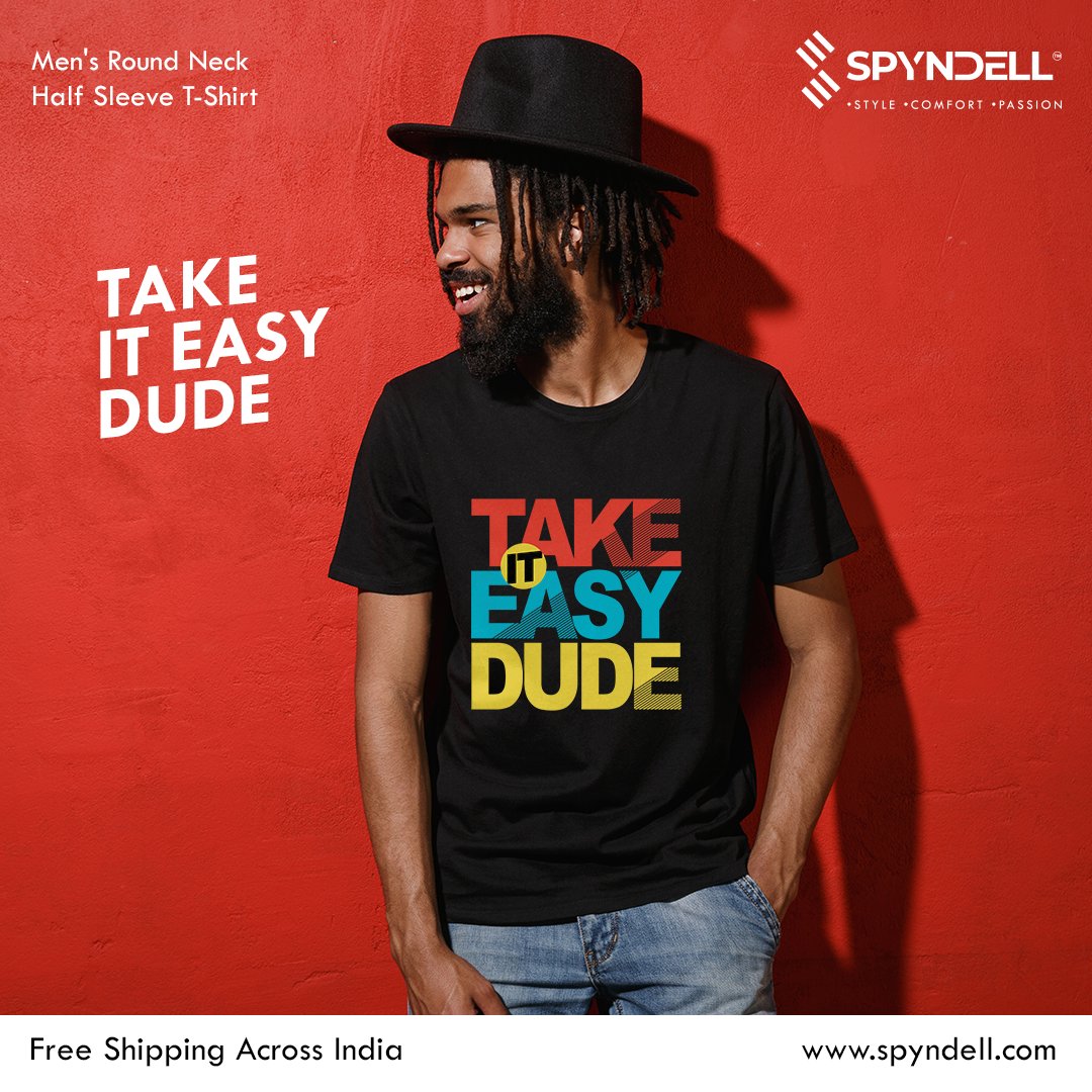 spyndell's tweet photo. Ease your style in the 'Take It Easy Dude' Men's Round Neck Half Sleeve T-shirt. Shop this and more at https://t.co/K8PasHDo9A, your new fashion destination!

#mensfashion #menswear #gents #shopsmall #spyndell #Online https://t.co/C2R7dqUGhg