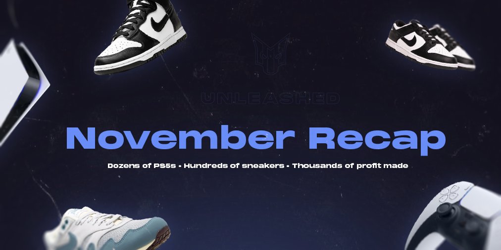 DESTROYED NOVEMBER 🤯

From PS5s to Dunks, we've dominated every release over the past few weeks resulting in €25.000+ profit made by our users 💸

December is going to be a MOVIE!! 🎥✨

Let's REWARD some active followers 🎁
- Like this 
- Comment #UnleashedIO