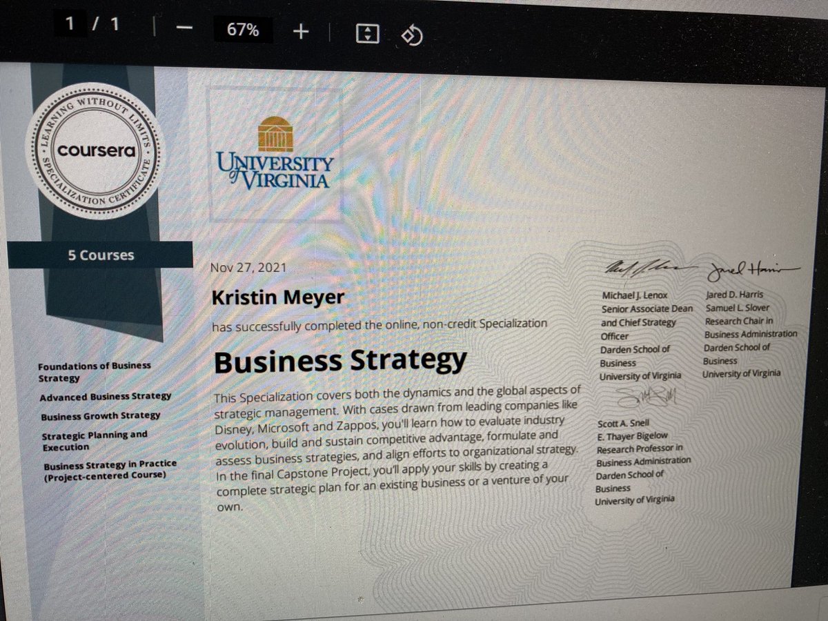 11kmeyer's tweet photo. Finally finished my business strategy certificate! I learned a lot in these five courses and am excited to continue to apply what I learned in my strategic planning work. https://t.co/cLvjCIHohl