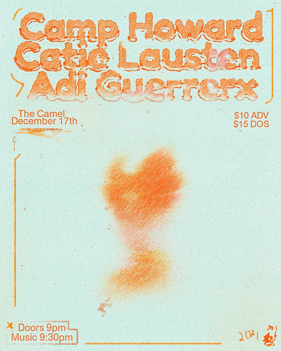 Richmond! Dec 17th at <a href="/thecamelrva/">The Camel</a> with Catie Lausten + Adi Guerrerx

Tickets: etix.com/ticket/p/62129…

Flyer by Julia Straley