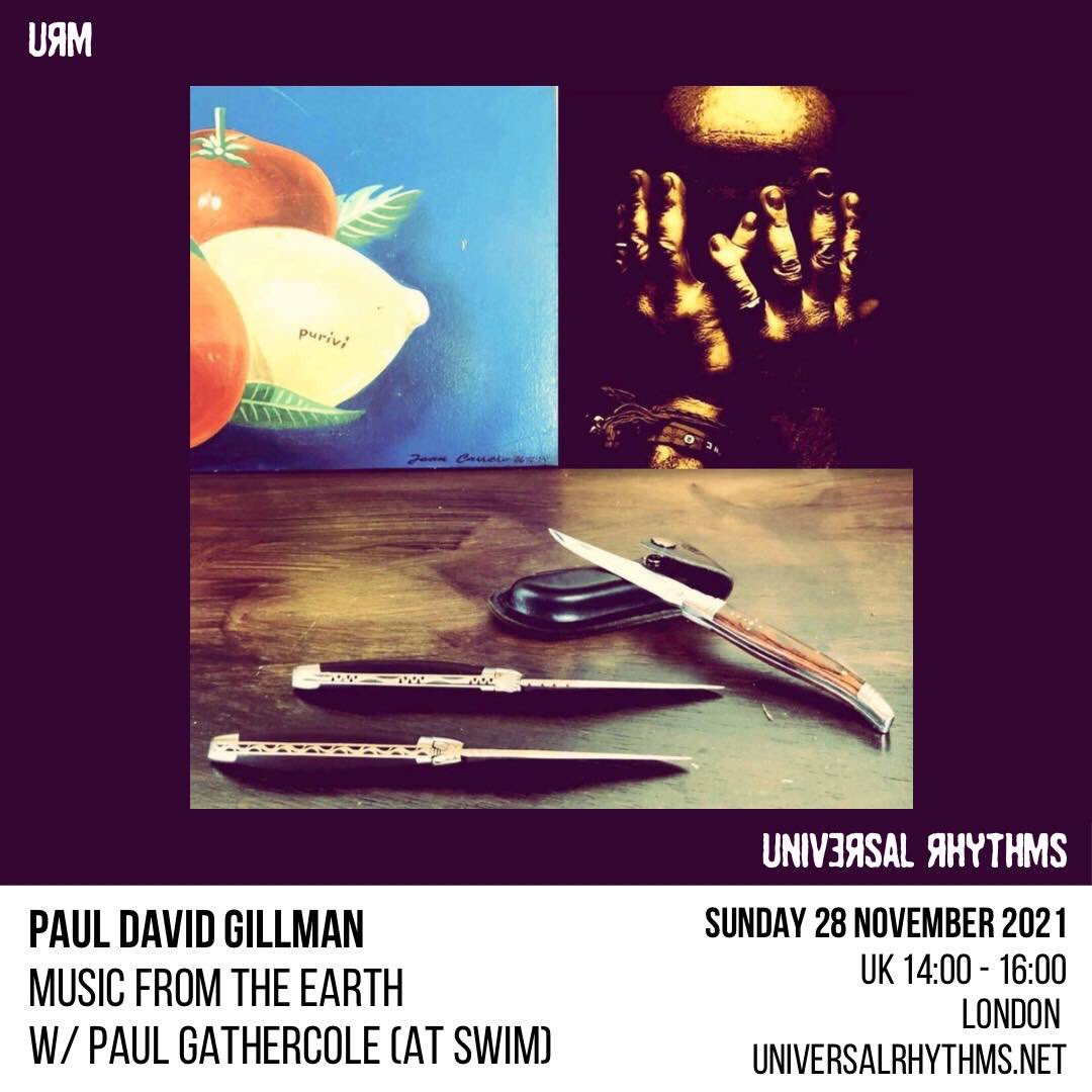 Tomorrow with Paul David Gillman on universalrhythms.net #downtempo #Chillout #fieldrecording