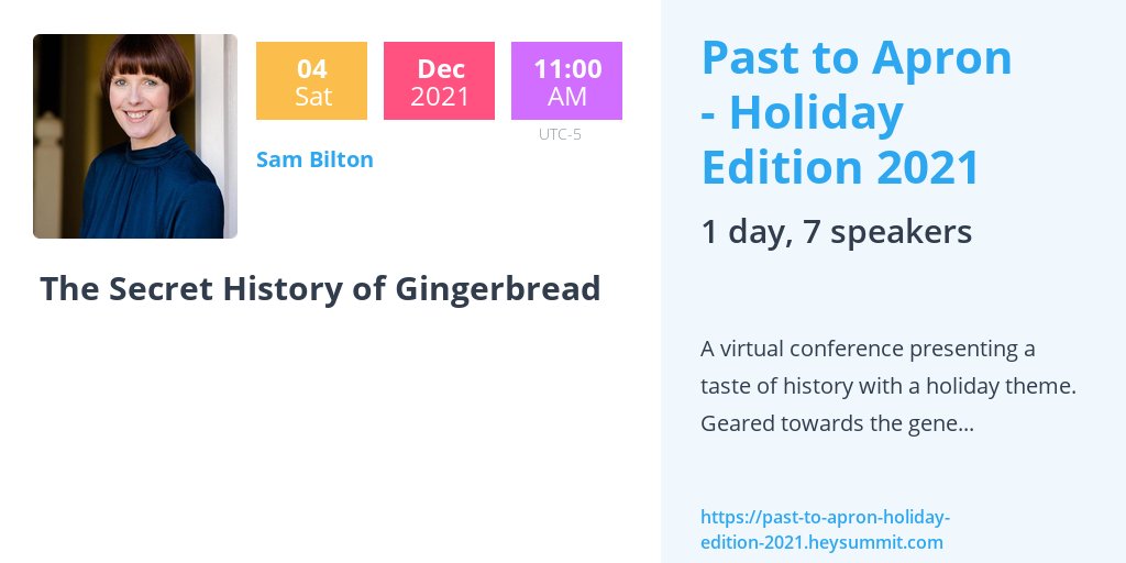 mrssbilton's tweet image. I'm delighted to be part of the line up for the @pasttoapron holiday conference next weekend. I'll be chatting about the history of gingerbread.

There will also be talks  from @TheRegencyCook and a host of other interesting peeps.

Further details on how to book in bio.