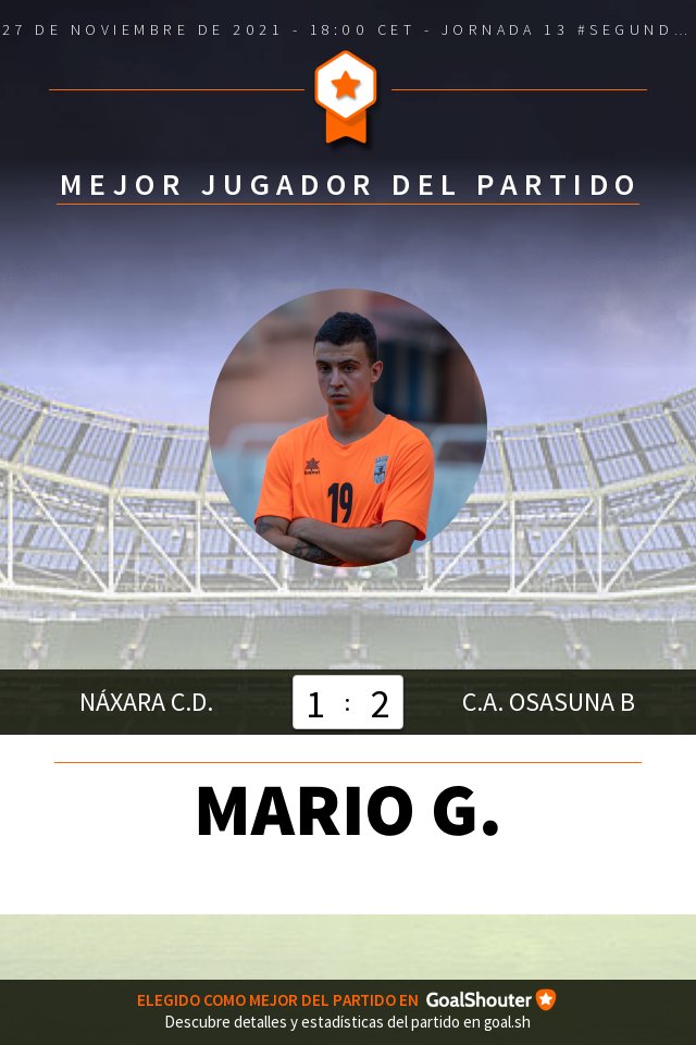 #NáxaraOsasunapromesas 1-2: El mejor del partido es: Mario G.