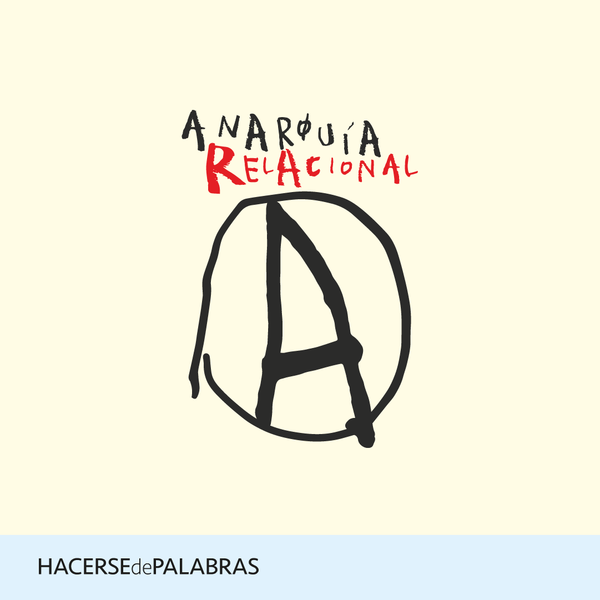 HdeP_mx's tweet photo. “La #AnarquíaRelacional no es una solución… es una de las herramientas a nuestro alcance para cambiar las cosas. Es un referente, y los referentes sirven para que algo exista, pues lo que no tiene nombre –de alguna manera– no existe.” https://t.co/Q9DatPfR8d