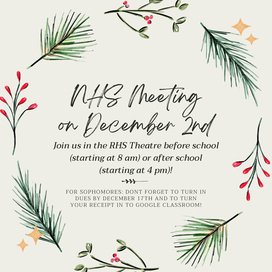 RHSNHS6's tweet photo. We can’t wait to see everyone this Thursday! Remember to be there before the meeting starts so you aren’t counted tardy, and that you don’t have to go to both meeting times. https://t.co/OchSUwAicI