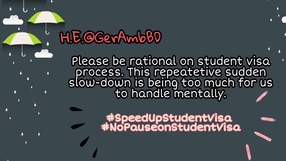 Jubair50942779's tweet photo. We never assumed that this never ending mental trauma is the ultimate price we need to pay for achieving higher studies. Why us?
@GerAmbBD
@peterfahren
@GermanEmbassyBD
@CWhiteleyEU
@MdShahriarAlam
@BDMOFA
@AKAbdulMomen
#SpeedUpStudentVisa
#NoPauseonStudentVisa https://t.co/6ItjFbBsHH