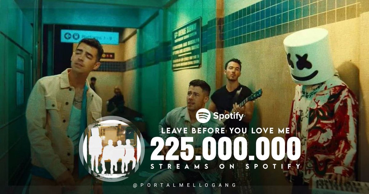 portalmellogang's tweet photo. #LeaveBeforeYouLoveMe by Marshmello and Jonas Brothers topped 225 MILLION streams on Spotify. https://t.co/7sbPxkp7V6