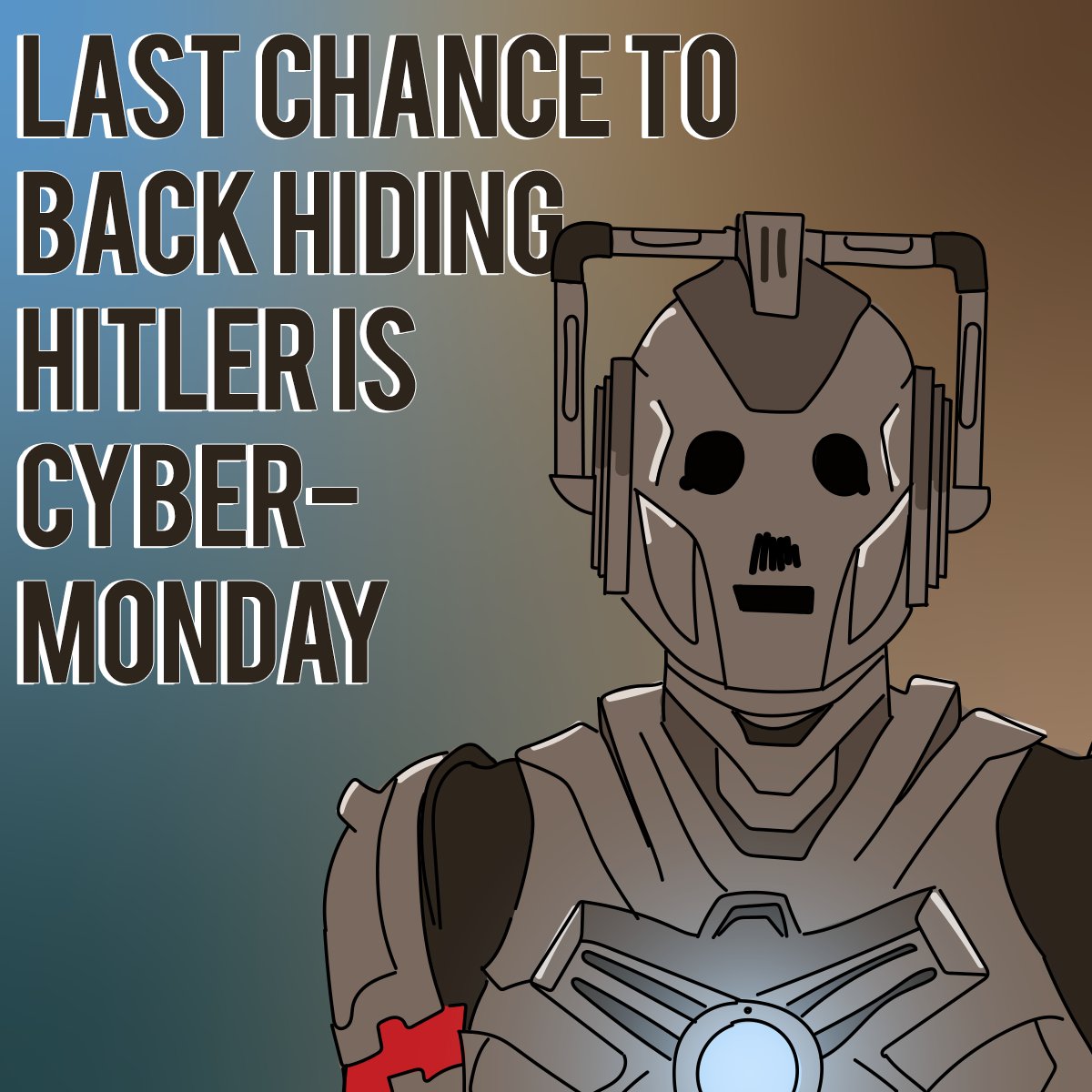 Cyber Monday is the last day to back our Kickstarter! We're sitting at 75% funded in an all or nothing campaign.

#Kickstarter #DoctorWho #CyberMonday #game