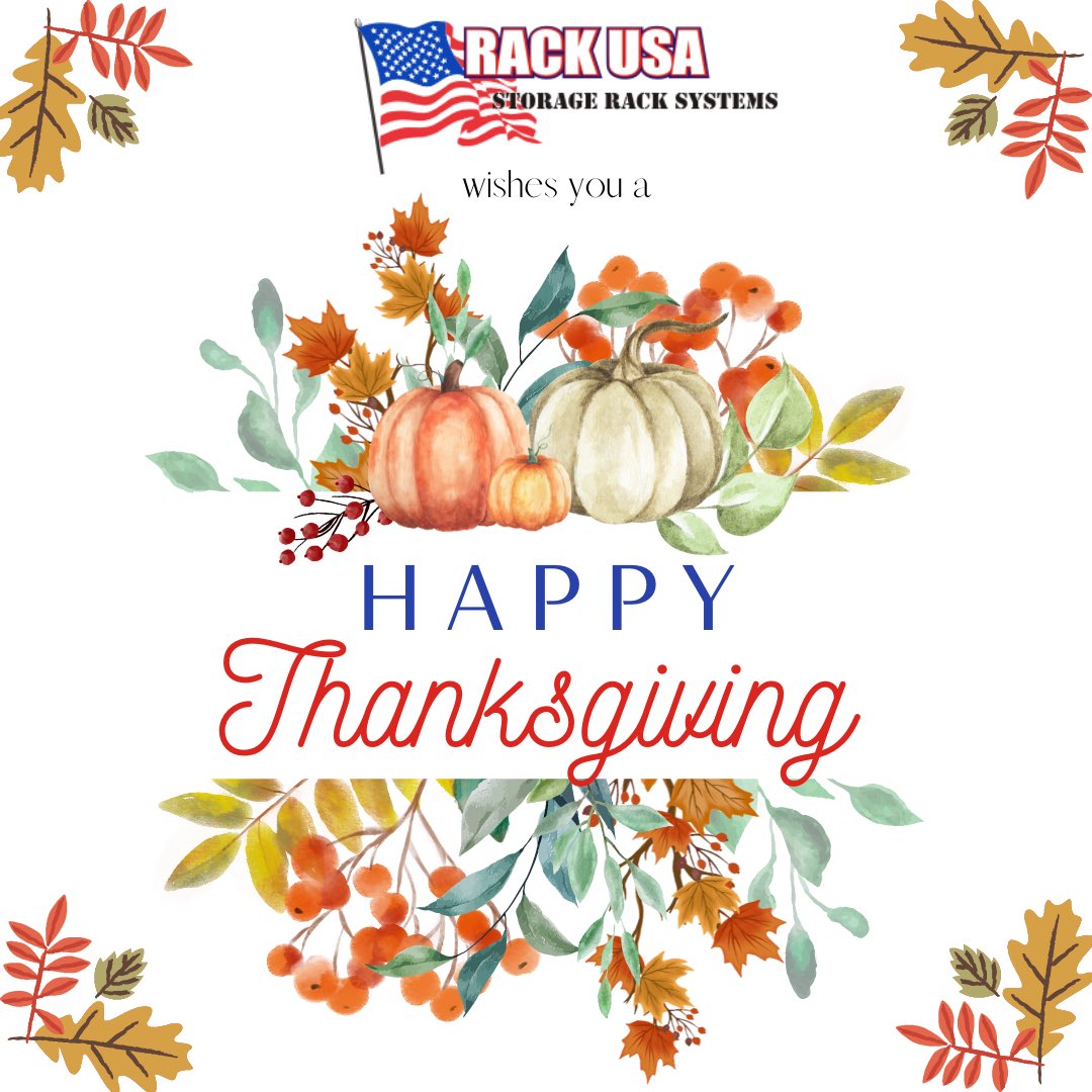 rackusa01's tweet image. We hope everyone had a great Thanksgiving holiday surrounded by their loved ones. #rackusa #holiday #shelving #storage #manufacturing #thanksgiving