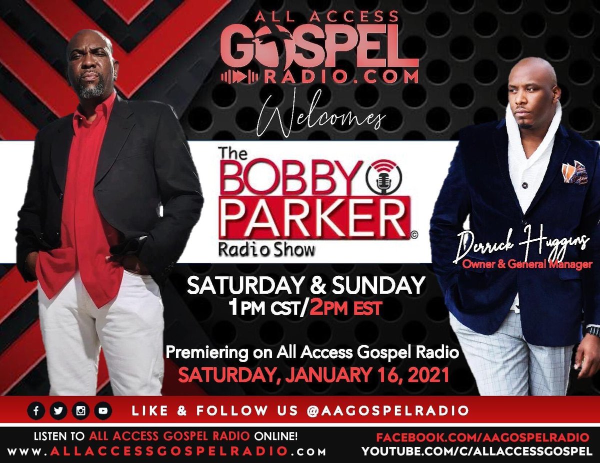 The Bobby Parker Radio Show is playing NOW on All Access Gospel Radio. 

Tune in at allaccessgospelradio.com!