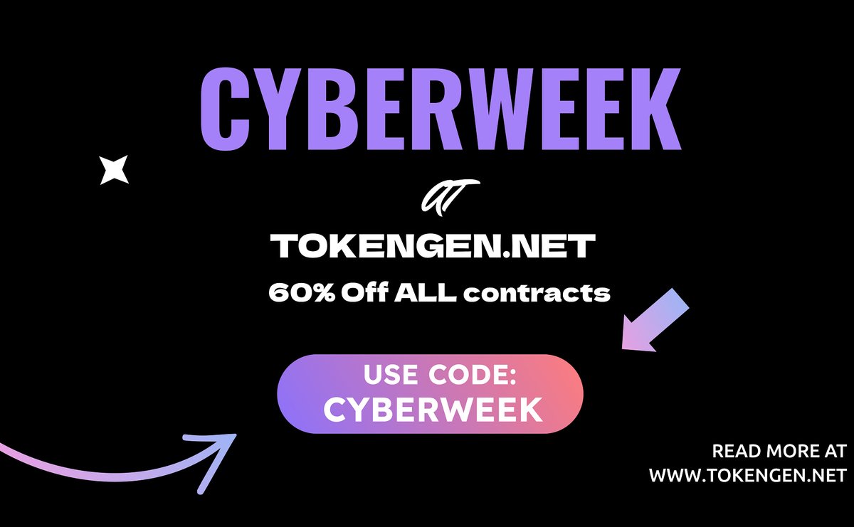 Tokengennet's tweet photo. CYBERWEEK - STARTING ALREADY.

60% OFF ALL CONTRACTS AT TOKENGEN. START YOUR PROJECT TODAY. 

#CyberWeek #tokengen #BSC https://t.co/KNqy6VniDZ